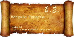 Borgula Egberta névjegykártya